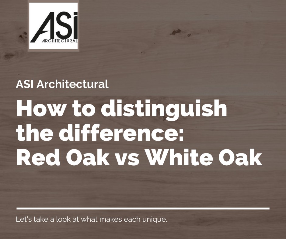 A blog banner features a wooden background with ASI Architectural logo and title "How to distinguish the difference between red and white oak: Let's take a look at what makes each unique."